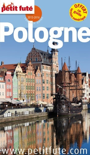 Livrenpoche : Pologne 2015-2016 petit fute - Dominique Auzias - Livre