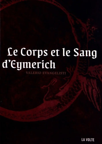 Livrenpoche : Le corps et le sang d'Eymerich - Valerio Evangelisti - Livre