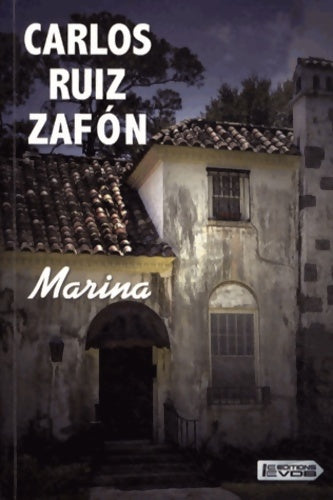 Marina - Carlos Ruiz Zafon - Livre