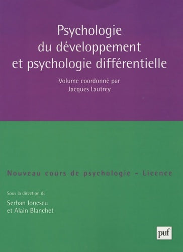 Livrenpoche : Psychologie du développement et psychologie différentielle - Jacques Lautrey - Livre