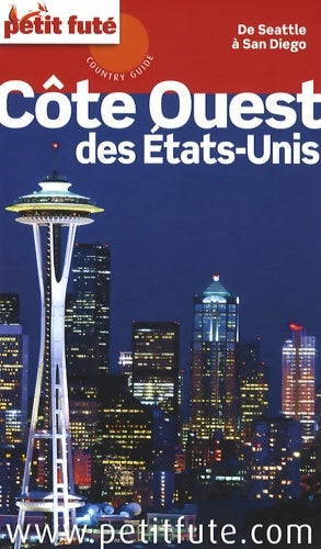 Livrenpoche : Petit futé côte ouest des Etats-Unis - Dominique Auzias - Livre