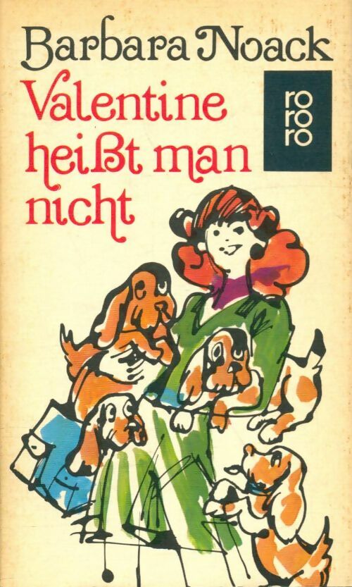 Livrenpoche : Valentine heisst man nicht - Barbara Noack - Livre