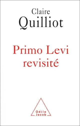 Livrenpoche : Primo lévi revisité - Claire Quilliot - Livre