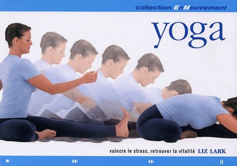 Livrenpoche : Yoga - Liz Lark - Livre