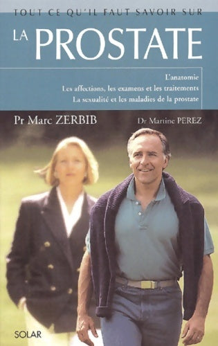Livrenpoche : Tout ce qu'il faut savoir sur la prostate - Marc Zerbib - Livre