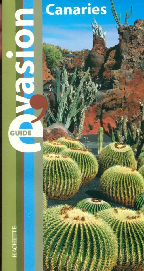 Livrenpoche : Guide bleu Évasion : Canaries - Denis Montagnon - Livre