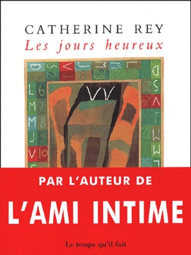 Livrenpoche : Les jours heureux - Catherine Rey - Livre
