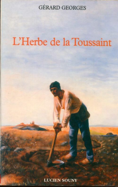 Livrenpoche : L'herbe de la toussaint - Georges Gérard - Livre