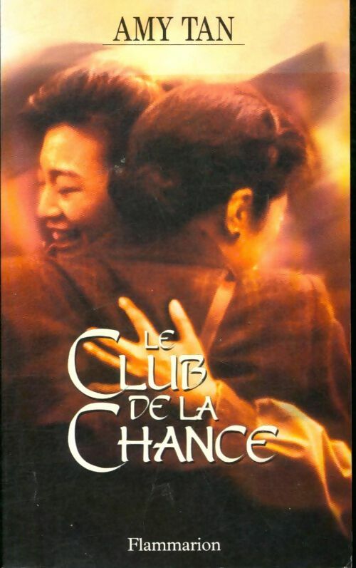 Livrenpoche : Le club de la chance - Amy Tan - Livre