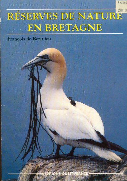 Livrenpoche : Réserves de nature en Bretagne - De Beaulieu Et De Beaulieu - Livre