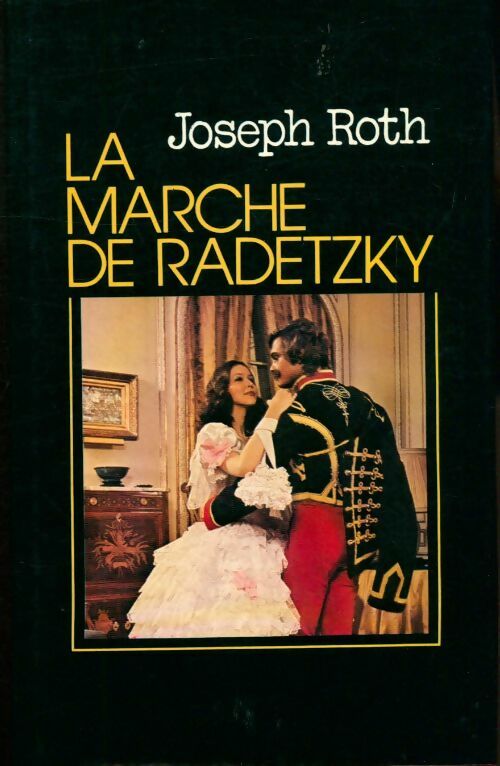 Livrenpoche : La marche de Radetzky - Joseph Roth - Livre