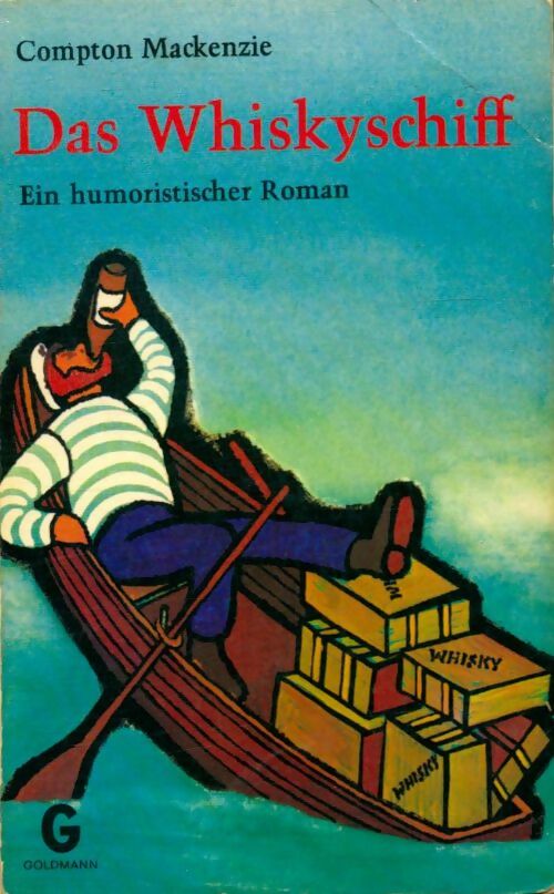 Livrenpoche : Das Whiskyschiff - Compton MacKenzie - Livre
