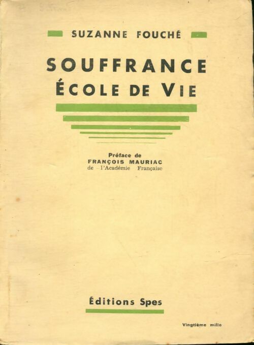 Livrenpoche : Souffrance école de vie - Suzanne Fouché - Livre