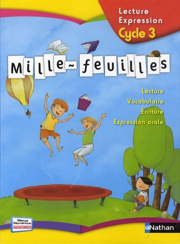 Livrenpoche : Mille-feuilles cycle 3 - Alain Bondot - Livre