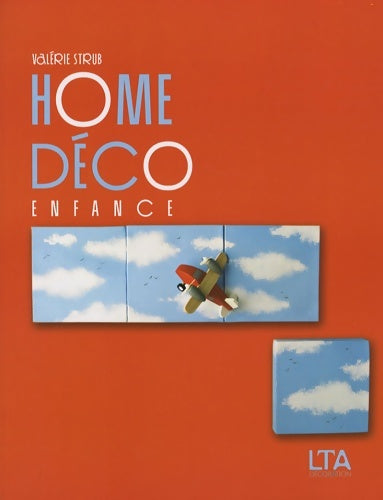 Livrenpoche : Home déco enfance - Valérie Strub - Livre