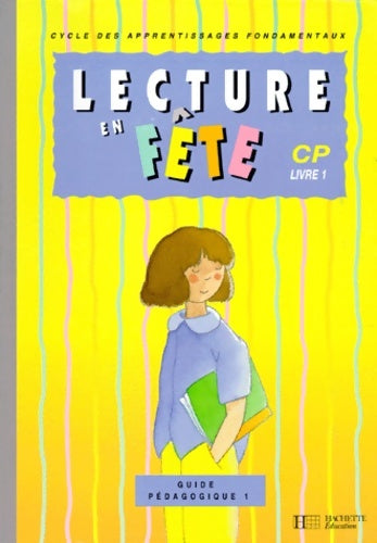 Livrenpoche : La lecture en fête CP : Guide pédagogique 1 édition 1994 - Bonnevie - Livre