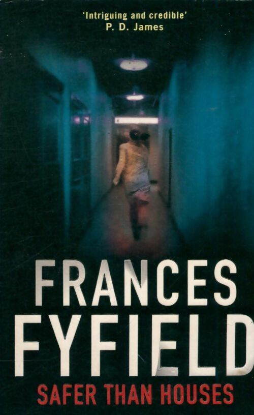 Livrenpoche : Safer than houses - Frances Fyfield - Livre