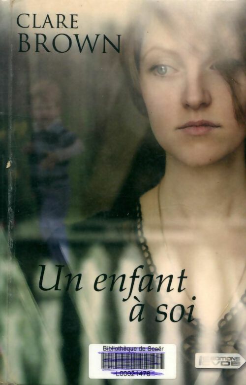 Livrenpoche : Un enfant à soi - Brown Clare - Livre