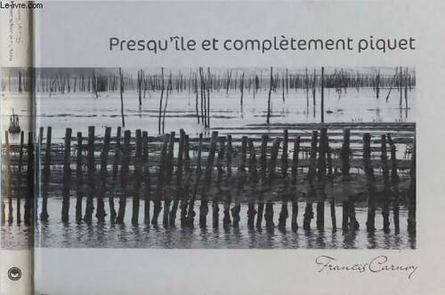 Livrenpoche : Presqu'ile et complètement piquet - Francis Carnoy - Livre