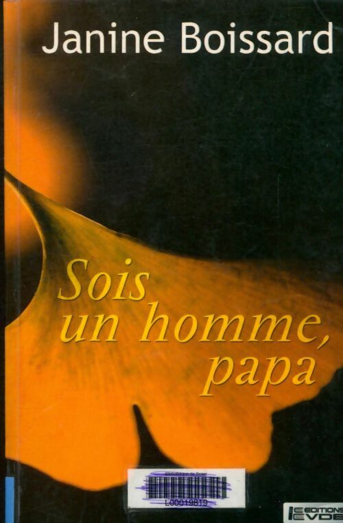 Livrenpoche : Sois un homme, papa - Janine Boissard - Livre