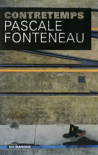 Livrenpoche : Contretemps - Pascale Fonteneau - Livre