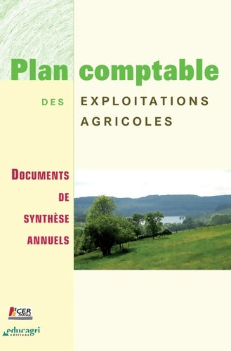 Livrenpoche : Plan comptable des exploitations agricoles. Documents de synthèse annuels - Collectif - Livre