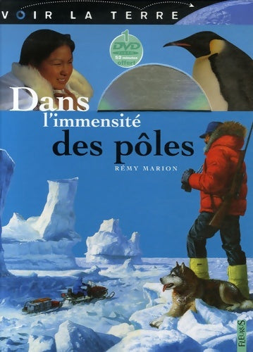 Livrenpoche : Dans l'immensité des pôles - Rémy Marion - Livre