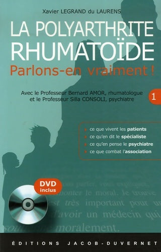 Livrenpoche : La polyarthrite rhumatoïde. Parlons-en vraiment ! - Xavier Legrand Du Laurens - Livre
