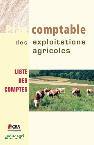 Livrenpoche : Plan comptable des exploitations agricoles. Liste des comptes - Collectif - Livre