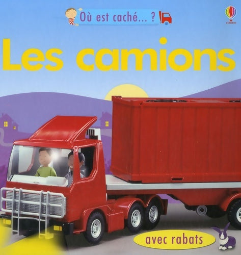 Livrenpoche : Les camions - Felicity Brooks - Livre