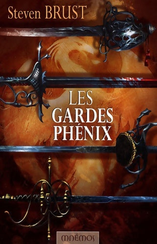 Livrenpoche : Les gardes Phénix - Steven Brust - Livre
