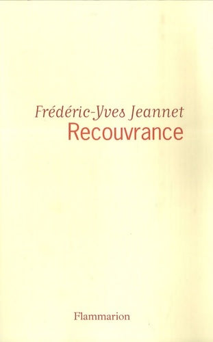 Livrenpoche : Recouvrance - Frédéric-Yves Jeannet - Livre