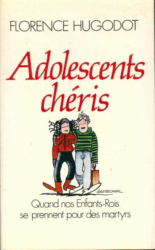 Livrenpoche : Adolescents chéris - Florence Hugodot - Livre