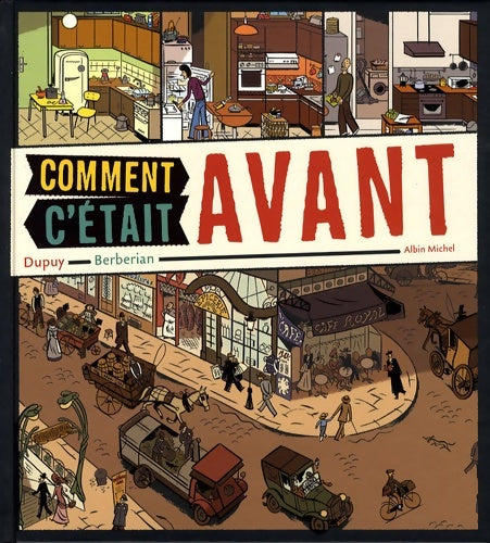 Livrenpoche : Comment c'était avant - Charles Berberian - Livre