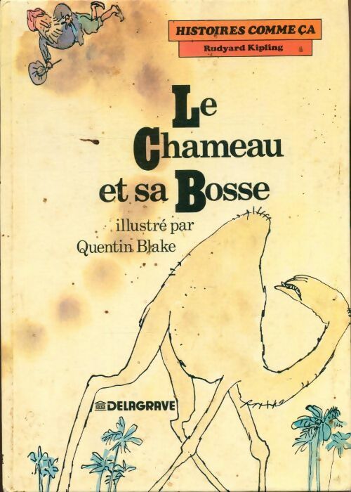 Livrenpoche : Le chameau et sa bosse - Rudyard Kipling - Livre