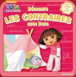Livrenpoche : Je Découvre les contraires avec dora - Collectif - Livre