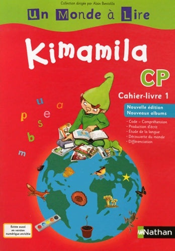 Livrenpoche : Un monde à lire - kimamila CP - Catherine Boyer - Livre