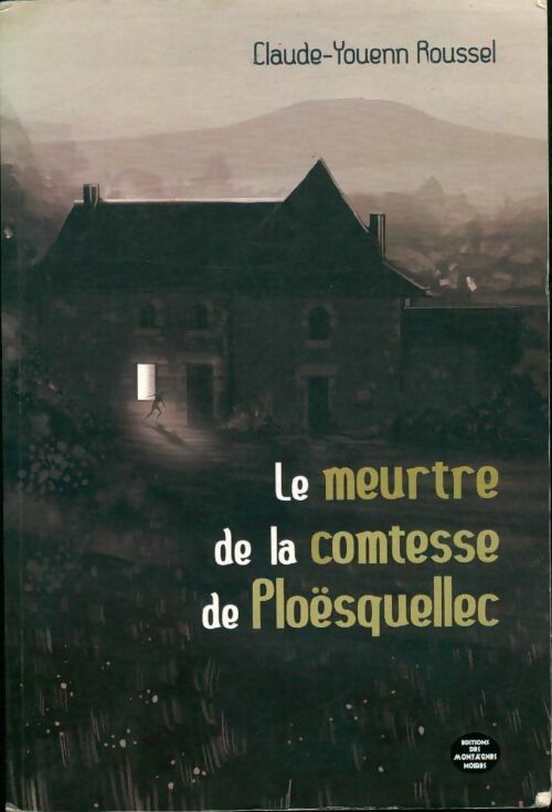 Livrenpoche : Le meurtre de la comtesse de Ploesquellec - Claude-Youenn Roussel - Livre