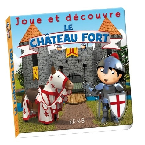 Livrenpoche : Le château fort - Emilie Beaumont - Livre