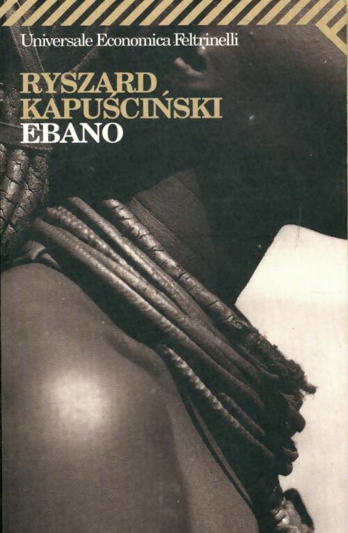 Livrenpoche : Ebano - Ryszard Kapuscinski - Livre