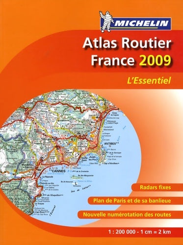 Livrenpoche : Atlas routier France 2009 l'essentiel - Collectif - Livre