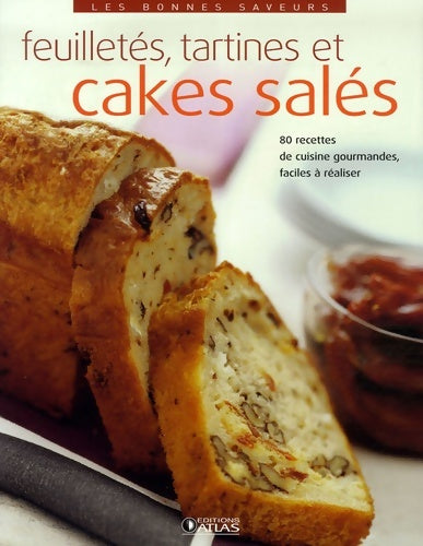 Livrenpoche : Feuilletés, tartines et cakes salés - Collectif - Livre