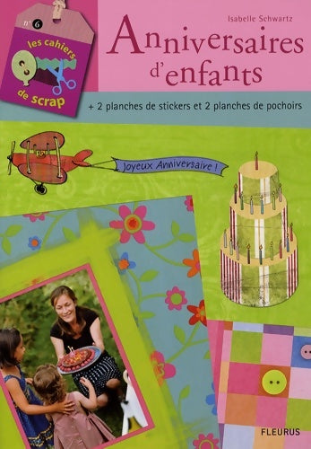 Livrenpoche : Anniversaires d'enfants - Isabelle Schwartz - Livre
