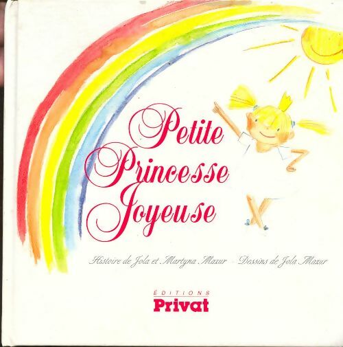 Livrenpoche : Petite princesse joyeuse - Lola Mazur - Livre