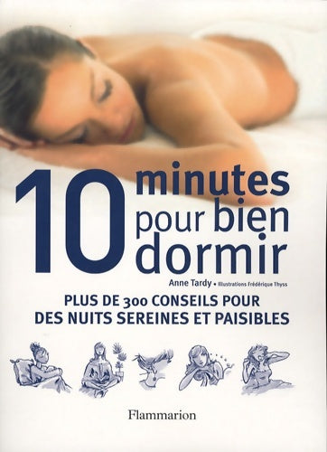 Livrenpoche : 10 minutes pour bien dormir - Anne Tardy - Livre