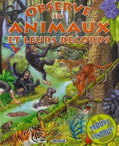Livrenpoche : Observe les animaux et leurs records - Francisco Arredondo - Livre