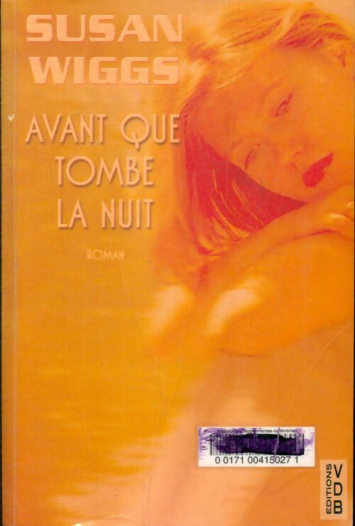 Livrenpoche : Avant que tombe la nuit - Susan Wiggs - Livre