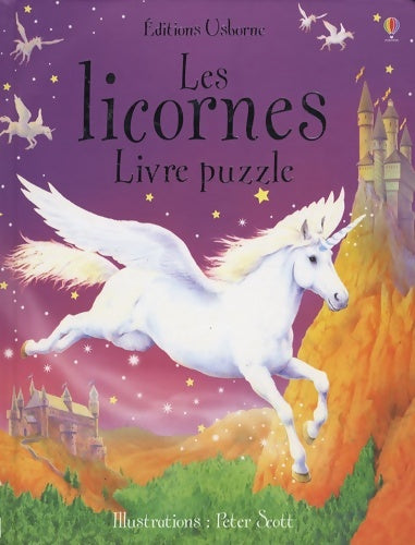 Livrenpoche : Les Licornes. Livre puzzle - Phillip Clarke - Livre
