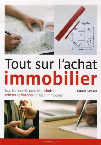 Livrenpoche : Tout sur l'achat immobilier - Nicolas Tarnaud - Livre