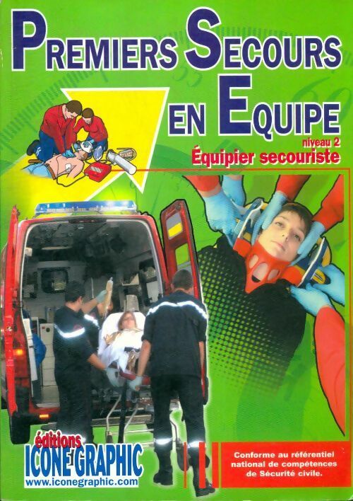 Livrenpoche : Premiers secours en équipe niveau 2 - Collectif - Livre